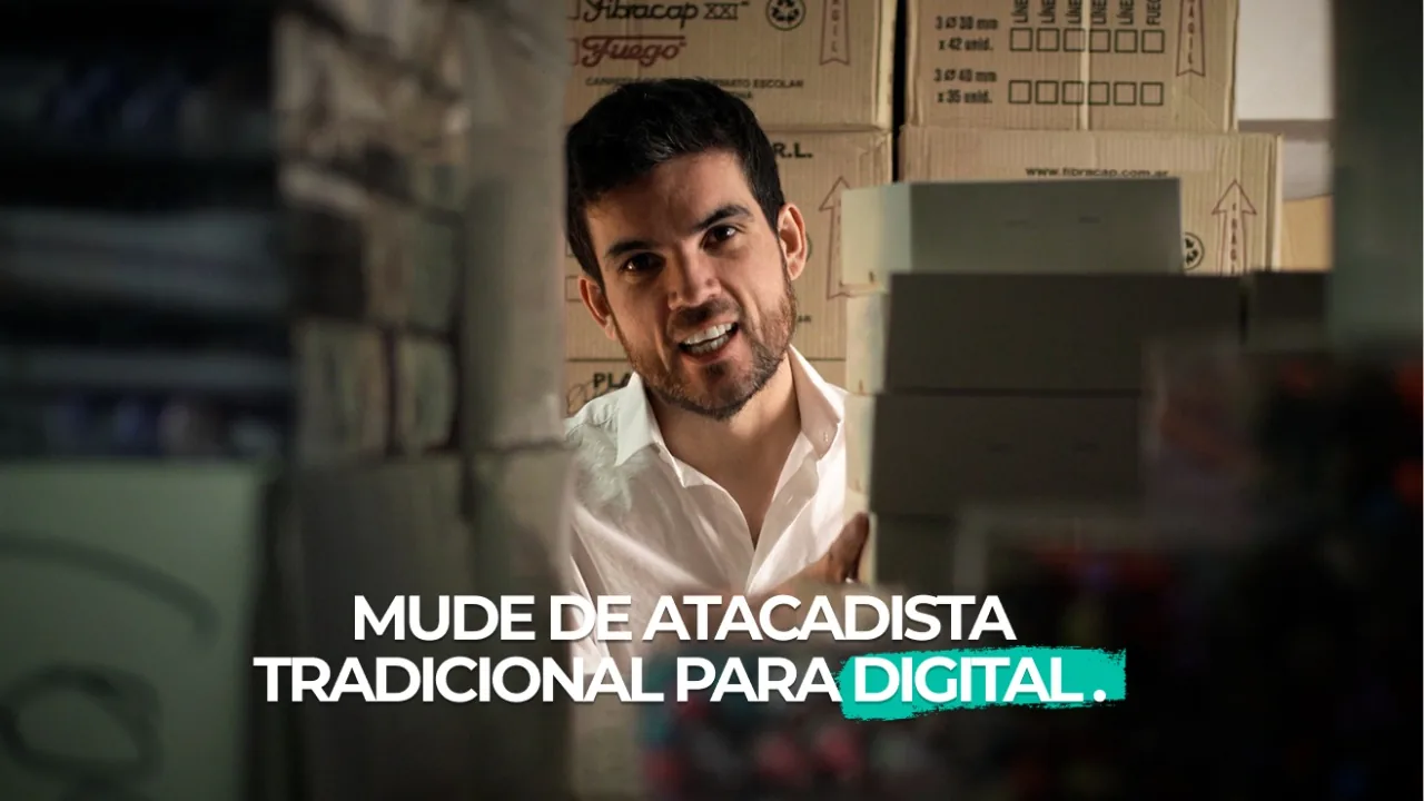 Vídeo: como o VendasxAtacado digitaliza seu negócio atacadista — de atacadista tradicional a loja online B2B